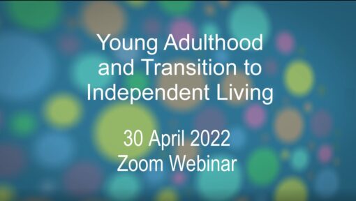 Young Adulthood and Transition to Independent Living